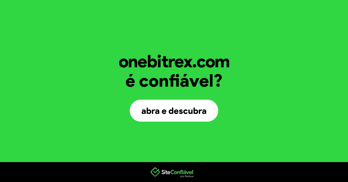 O site onebitrex.com é confiável?