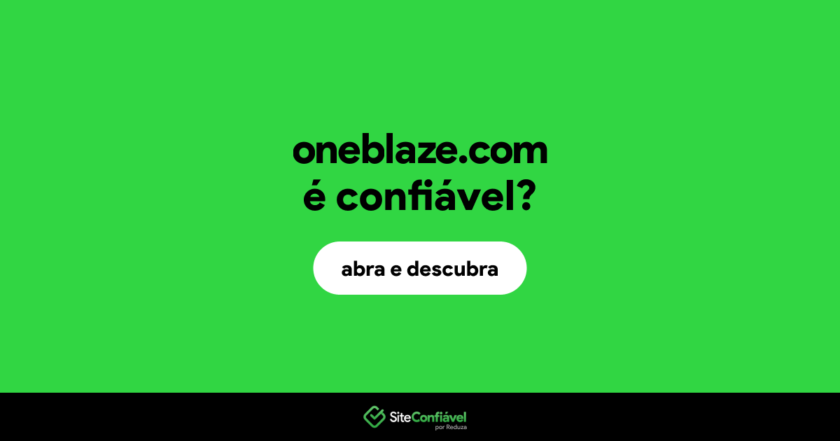O site oneblaze.com é confiável?