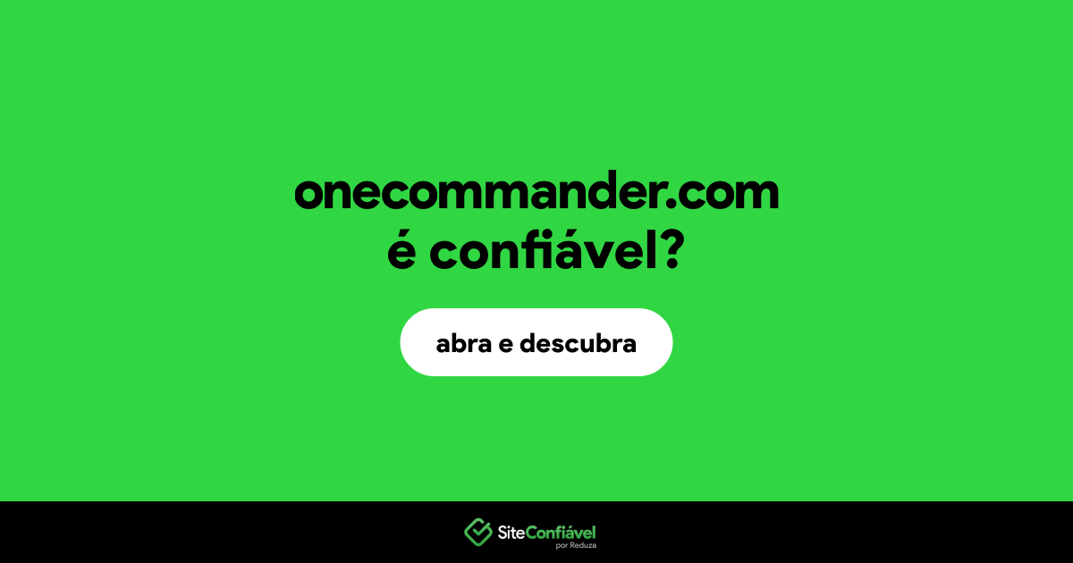 O site onecommander.com é confiável?