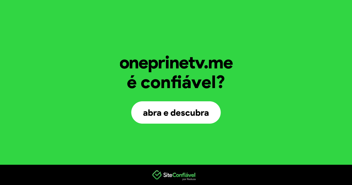 O site oneprinetv.me é confiável?