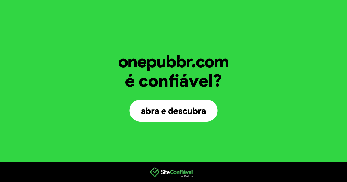 O site onepubbr.com é confiável?
