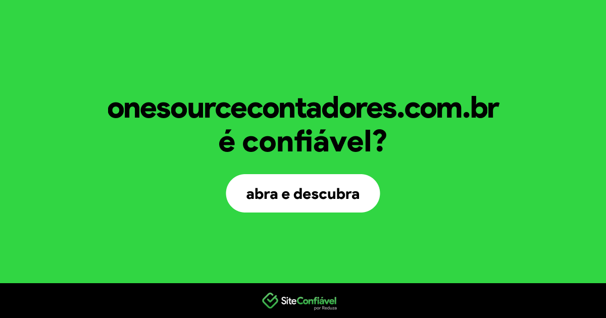 O site onesourcecontadores.com.br é confiável?