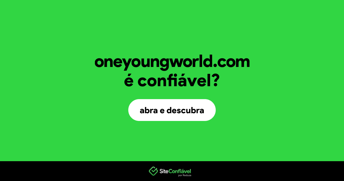 O site oneyoungworld.com é confiável?