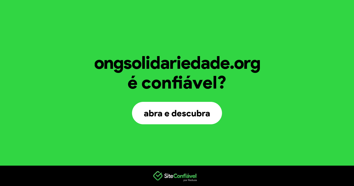 O site ongsolidariedade.org é confiável?