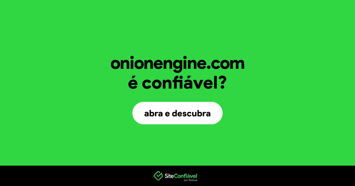 O site onionengine.com é confiável?