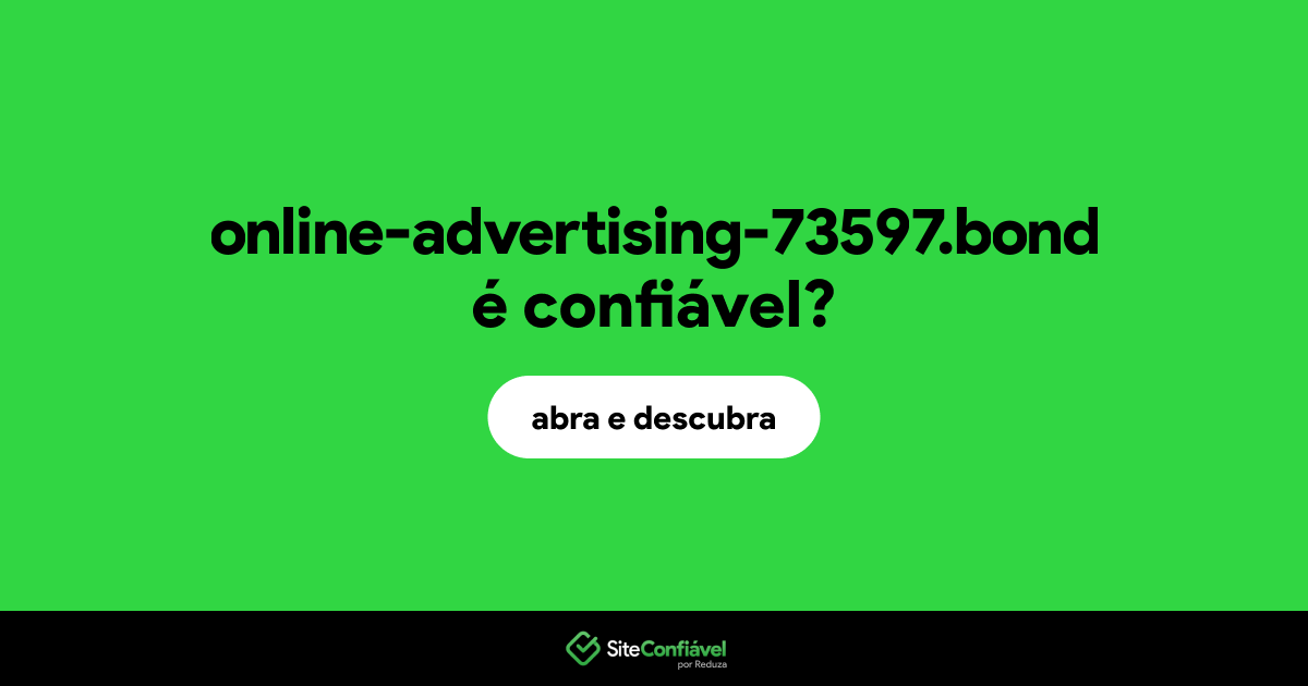 O site online-advertising-73597.bond é confiável?