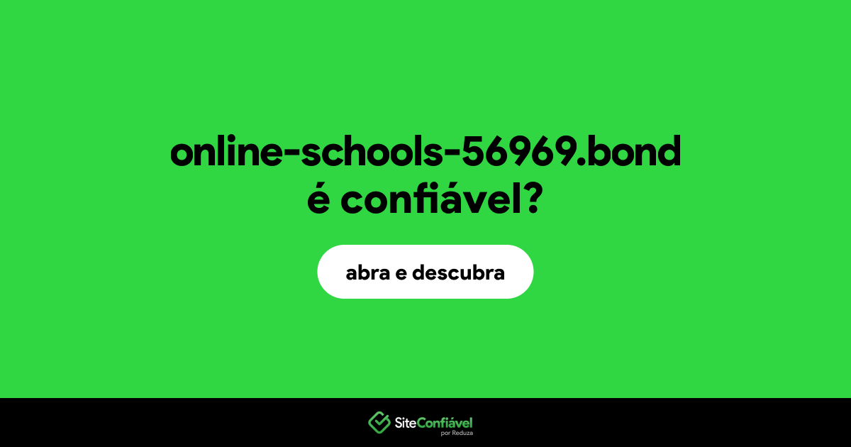 O site online-schools-56969.bond é confiável?