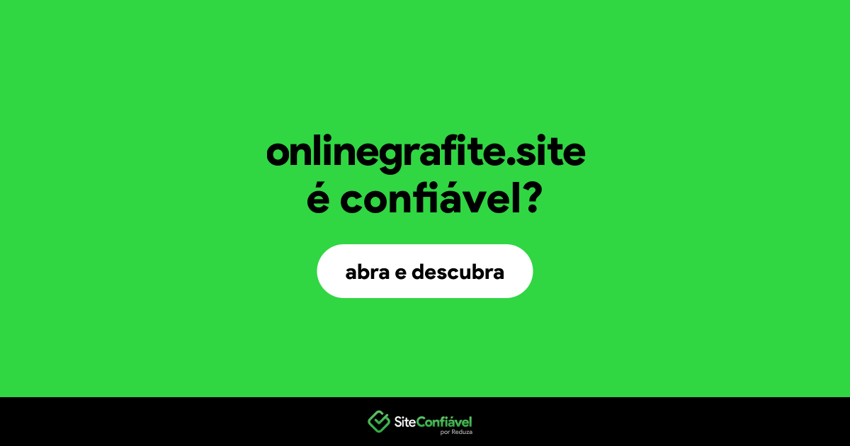 O site onlinegrafite.site é confiável?