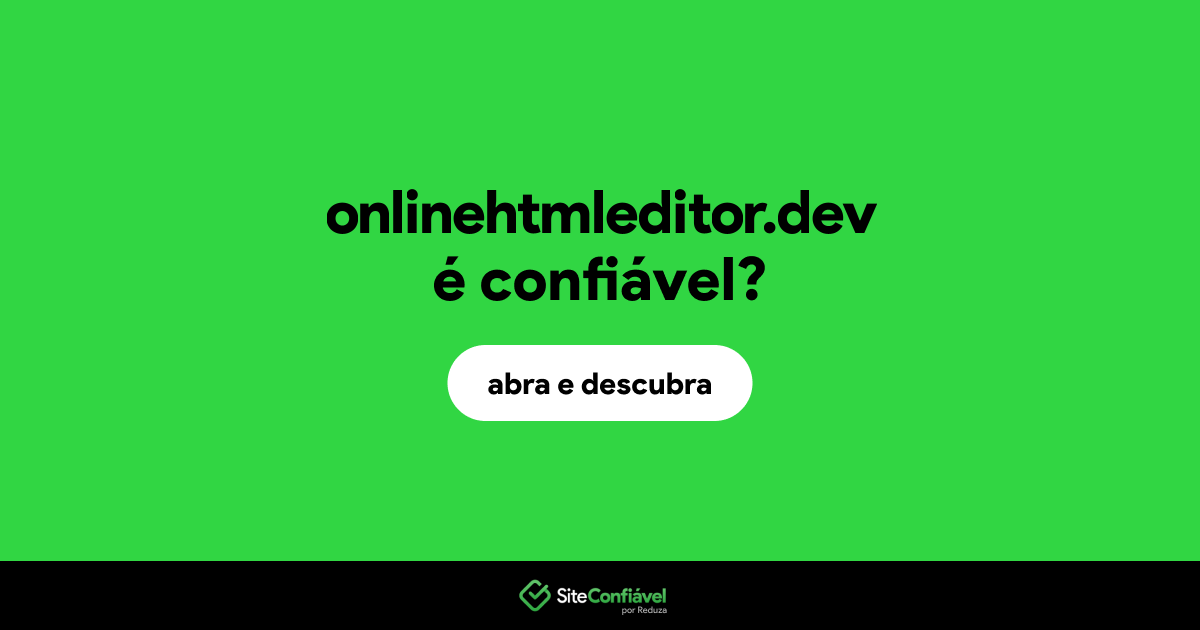 O site onlinehtmleditor.dev é confiável?