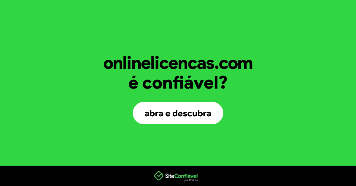 O site onlinelicencas.com é confiável?