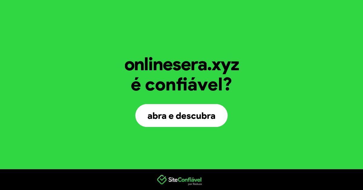 O site onlinesera.xyz é confiável?