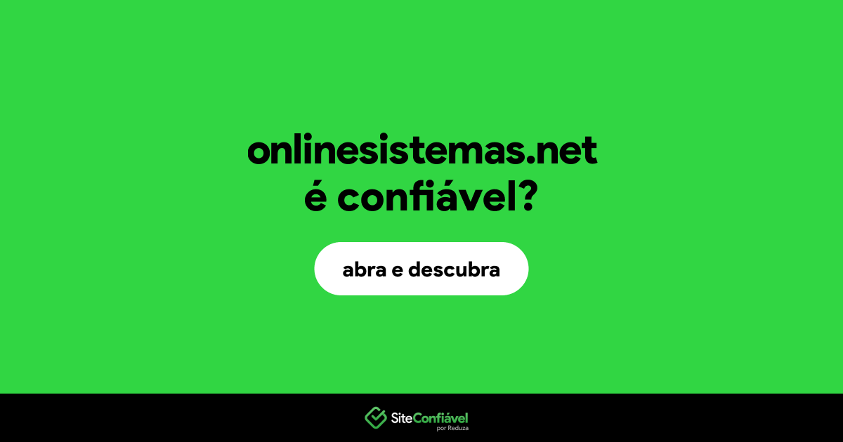 O site onlinesistemas.net é confiável?