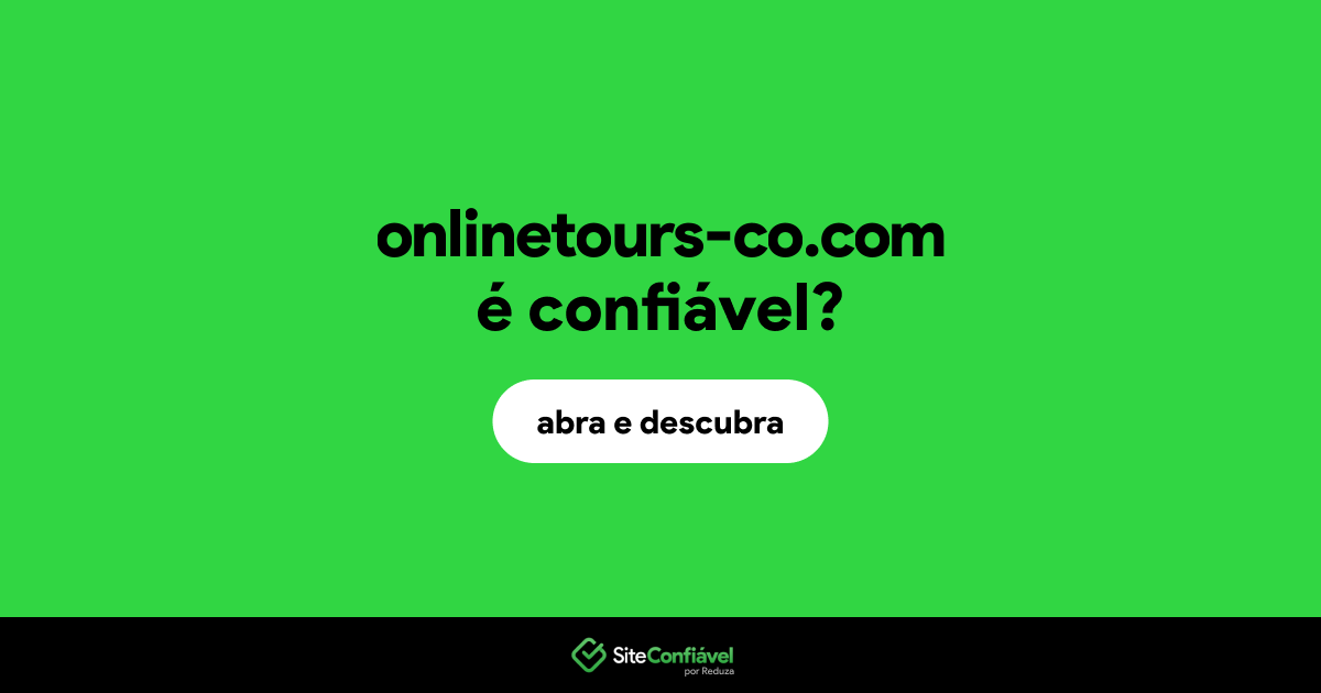 O site onlinetours-co.com é confiável?