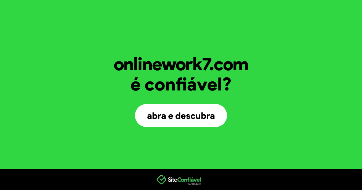 O site onlinework7.com é confiável?