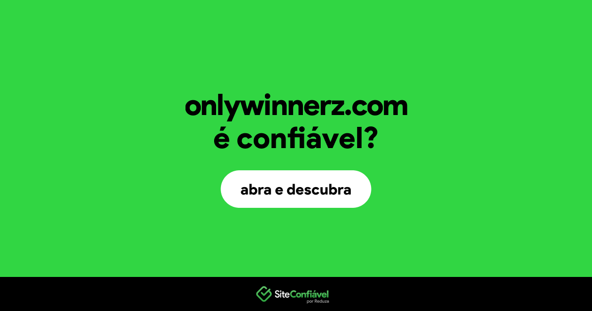 O site onlywinnerz.com é confiável?