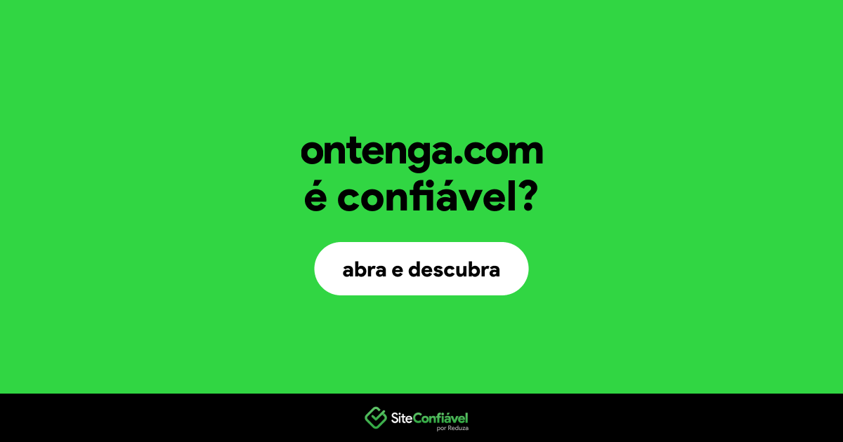O site ontenga.com é confiável?