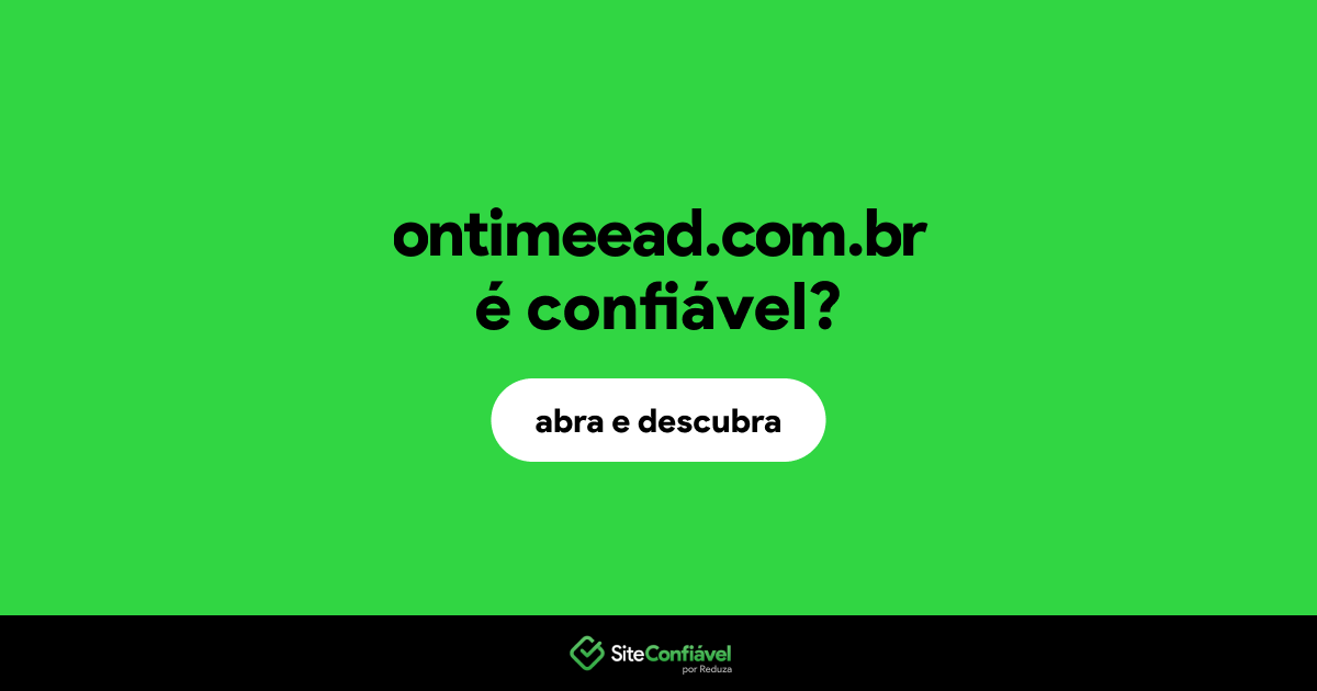 O site ontimeead.com.br é confiável?
