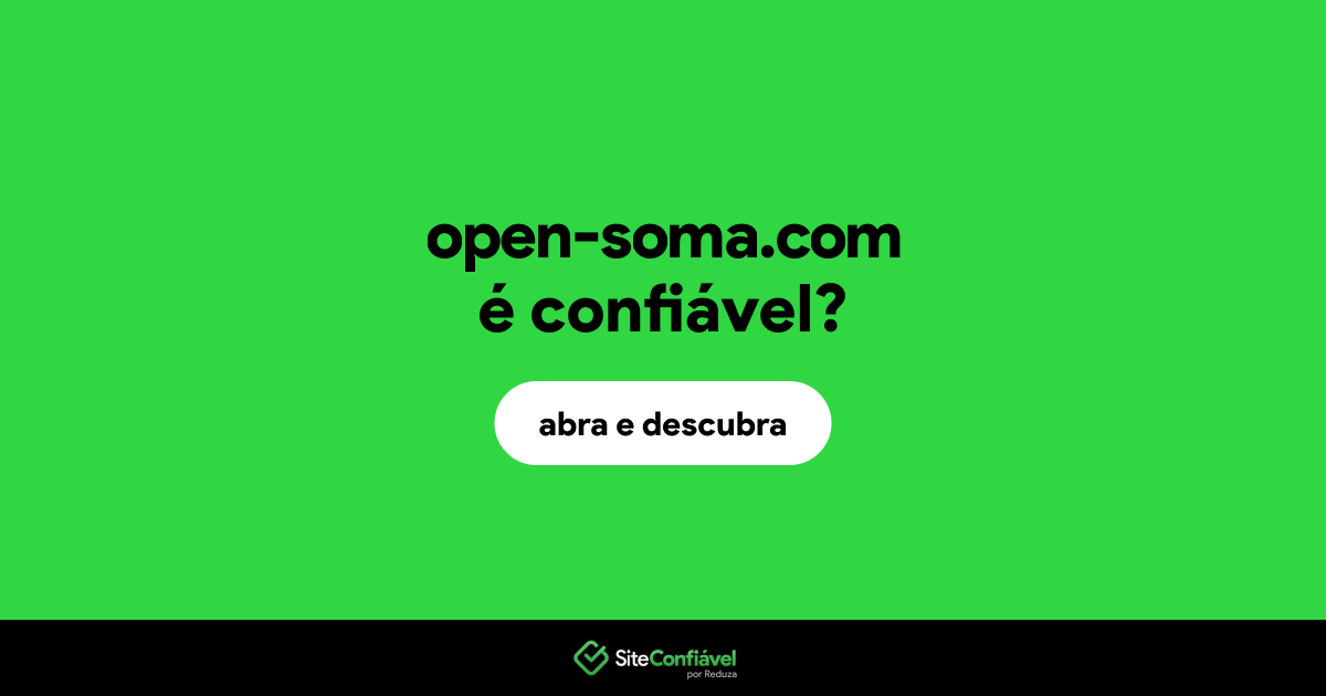 O site open-soma.com é confiável?