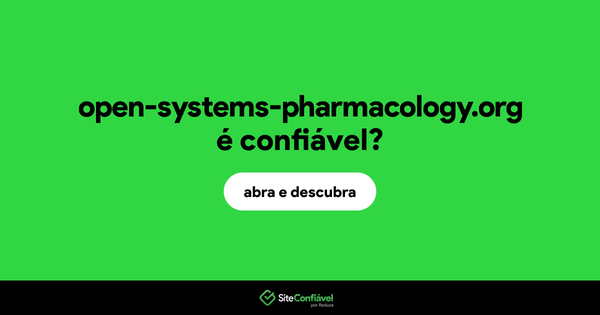 O site open-systems-pharmacology.org é confiável?