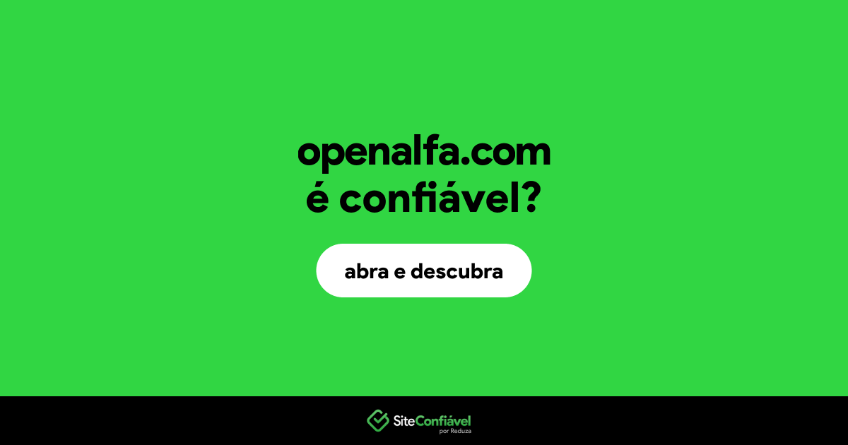 O site openalfa.com é confiável?
