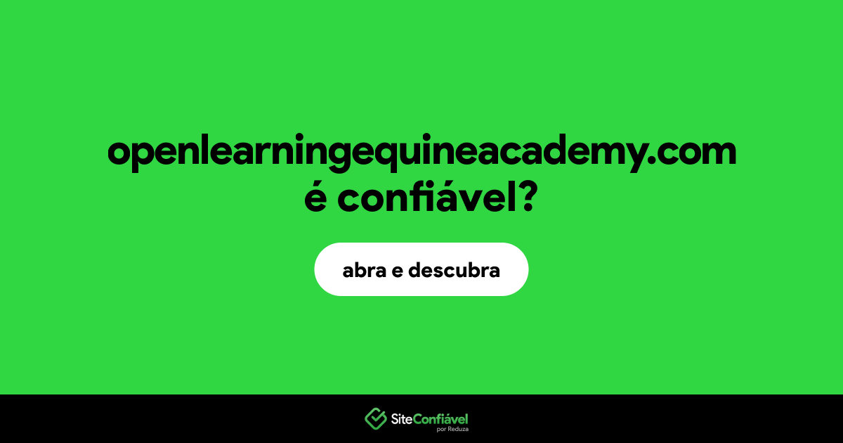 O site openlearningequineacademy.com é confiável?