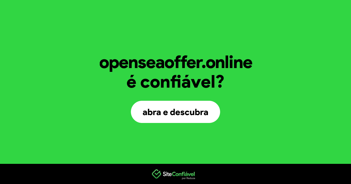 O site openseaoffer.online é confiável?