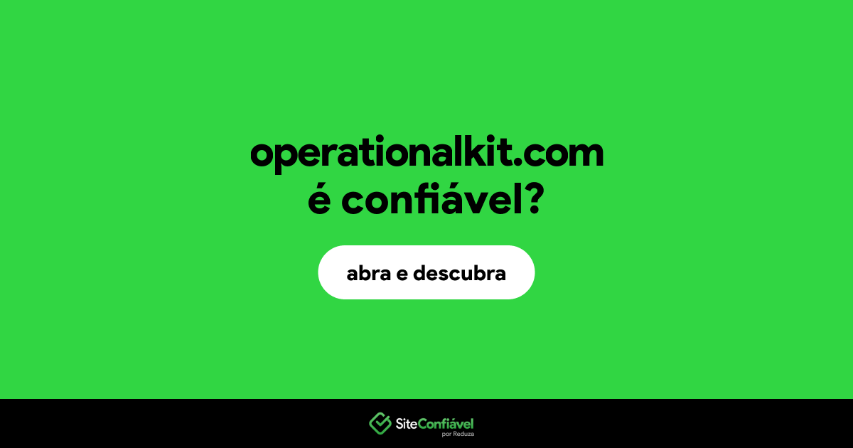 O site operationalkit.com é confiável?