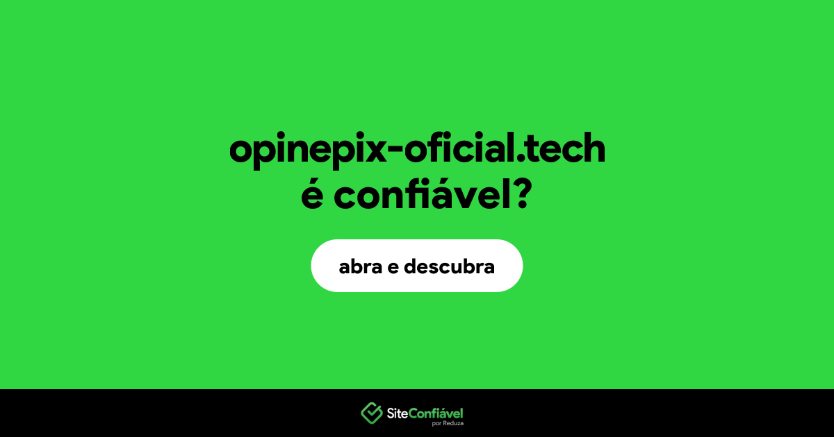 O site opinepix-oficial.tech é confiável?