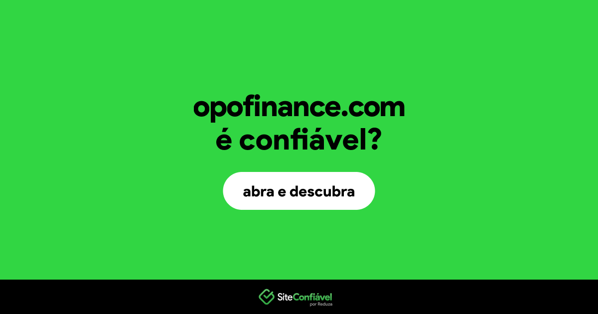 O site opofinance.com é confiável?