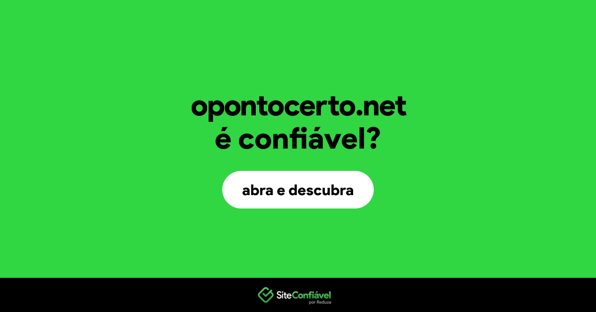 O site opontocerto.net é confiável?
