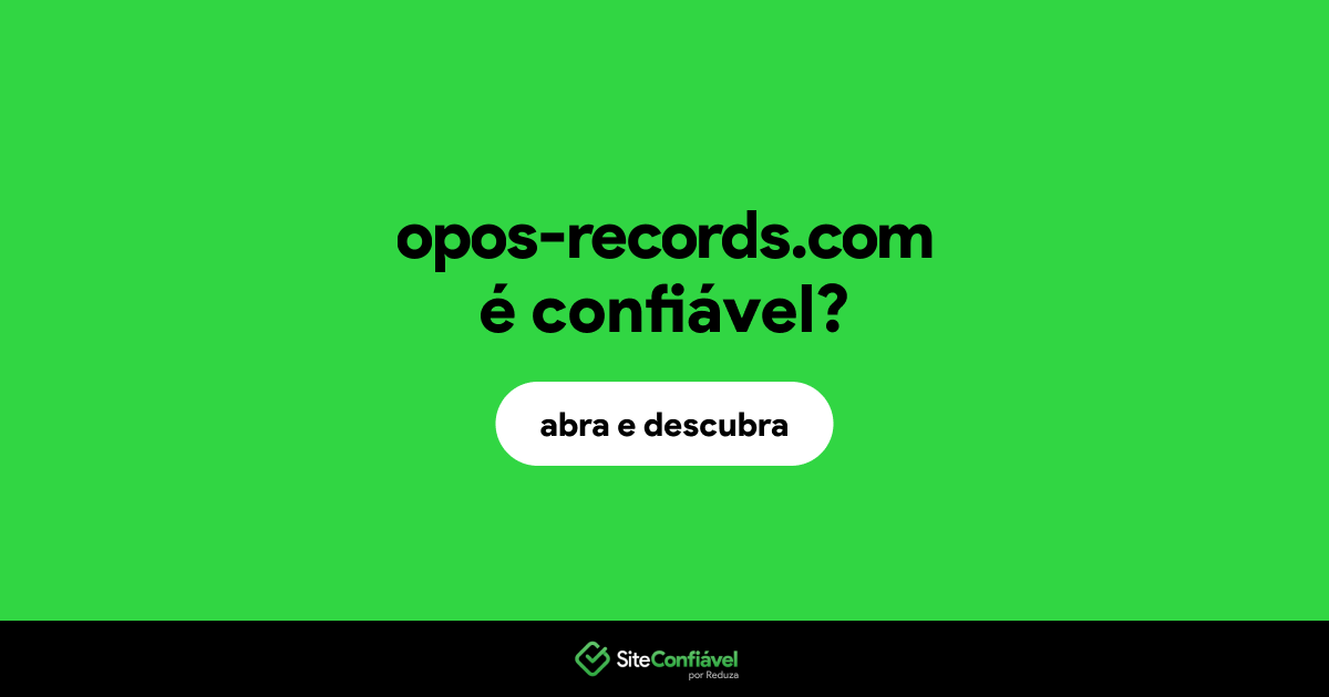 O site opos-records.com é confiável?