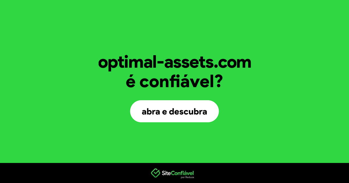 O site optimal-assets.com é confiável?