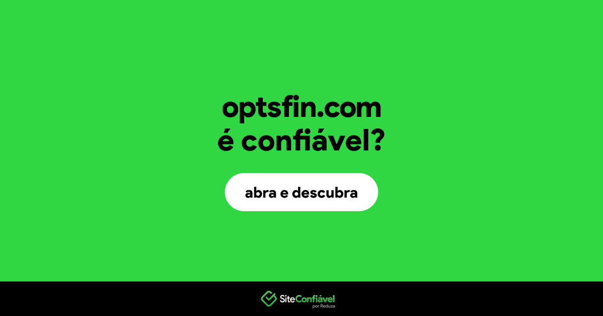 O site optsfin.com é confiável?