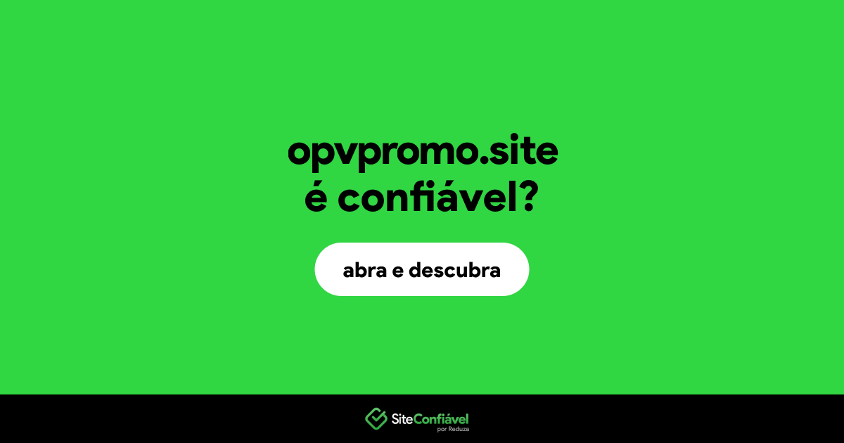 O site opvpromo.site é confiável?