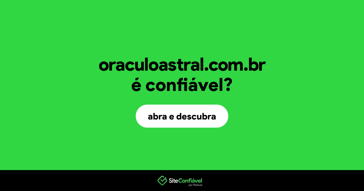 O site oraculoastral.com.br é confiável?