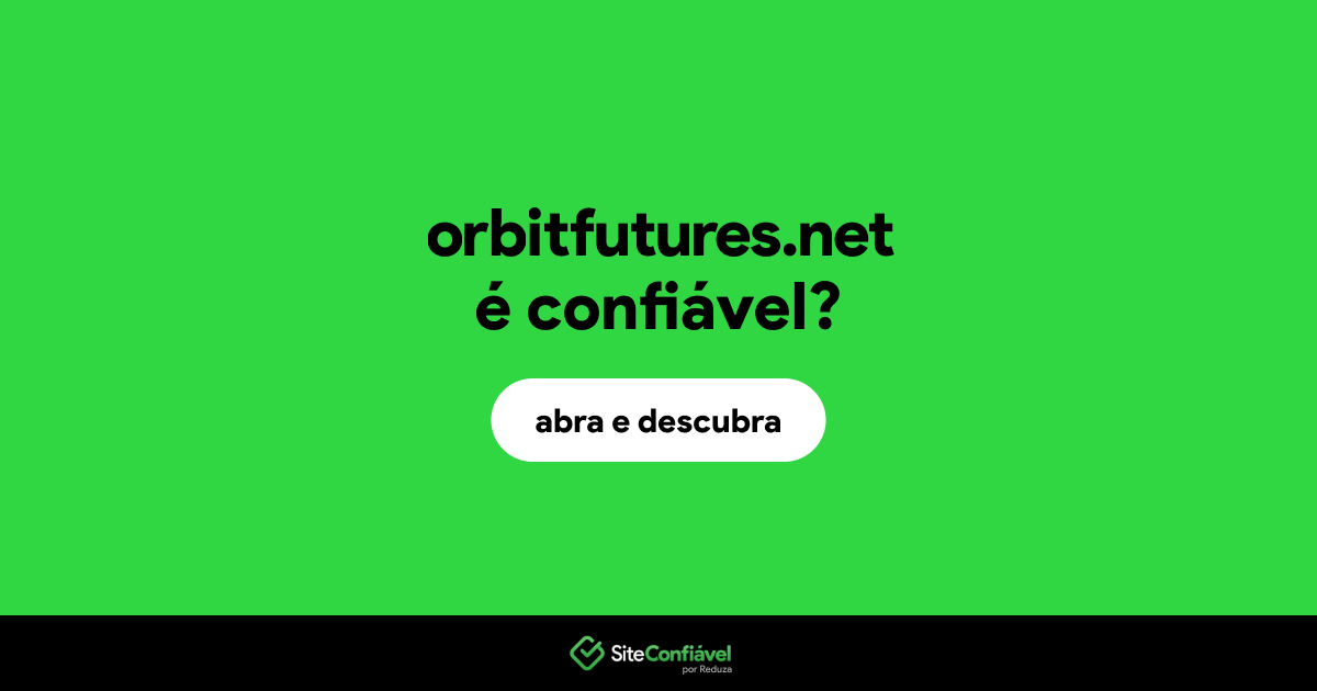 O site orbitfutures.net é confiável?