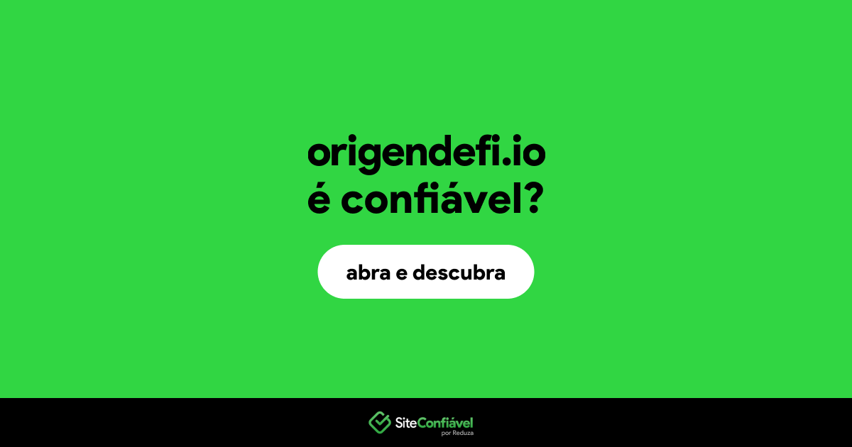 O site origendefi.io é confiável?