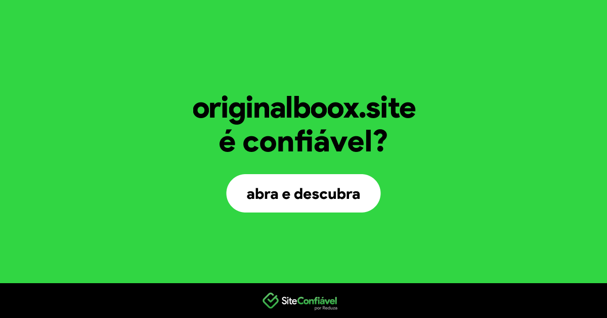 O site originalboox.site é confiável?