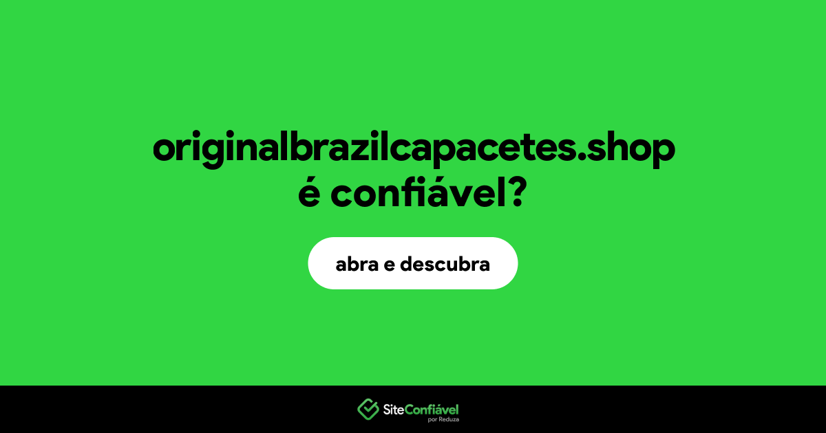 O site originalbrazilcapacetes.shop é confiável?