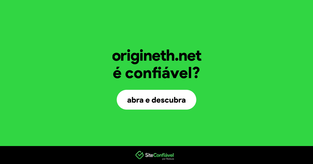 O site origineth.net é confiável?