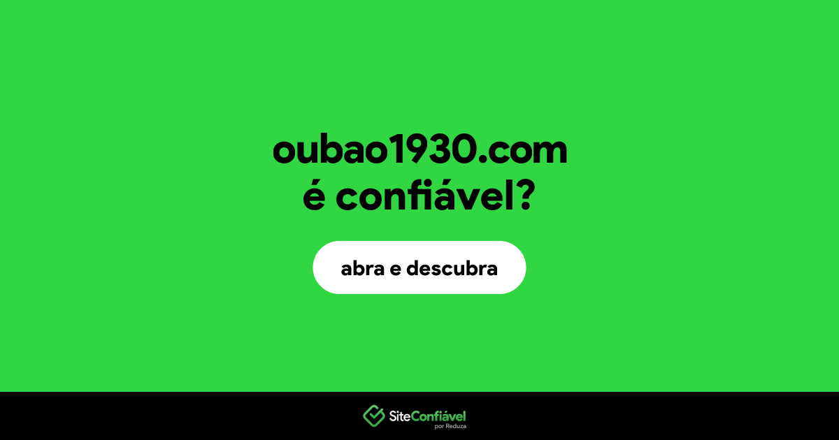 O site oubao1930.com é confiável?