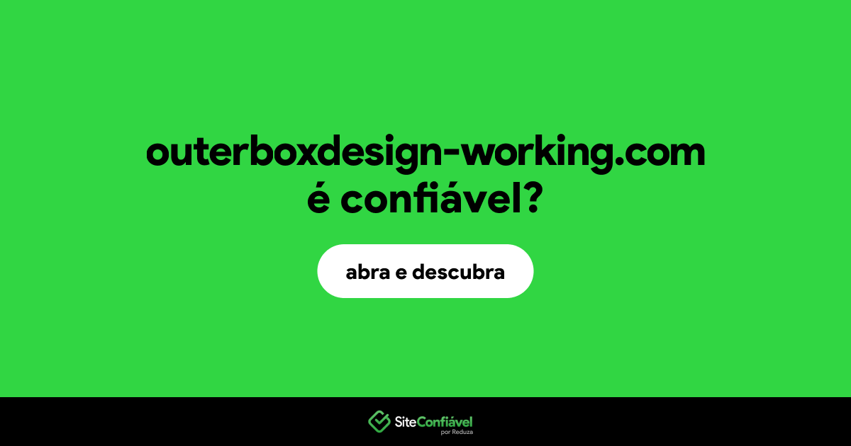 O site outerboxdesign-working.com é confiável?