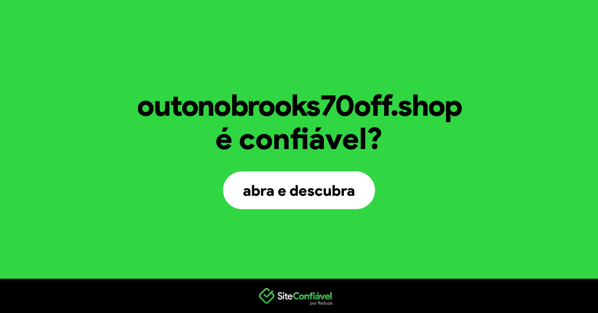 O site outonobrooks70off.shop é confiável?