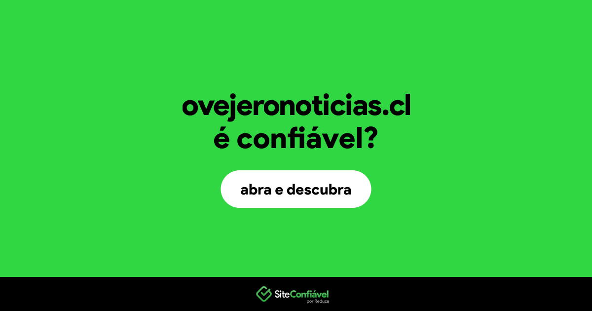 O site ovejeronoticias.cl é confiável?