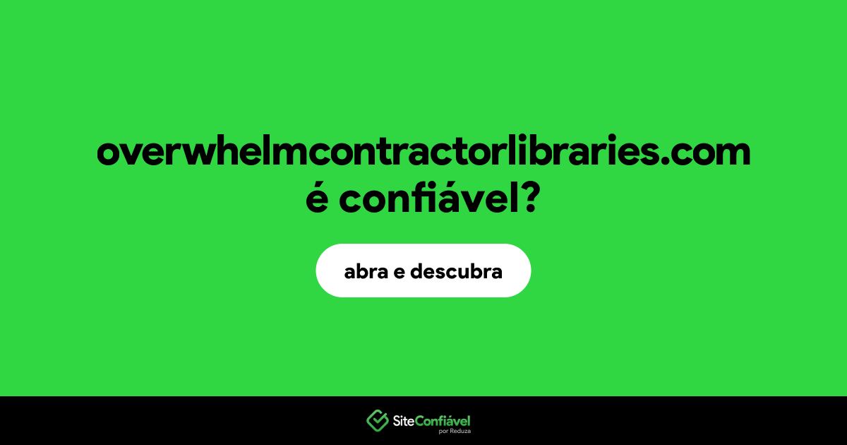 O site overwhelmcontractorlibraries.com é confiável?