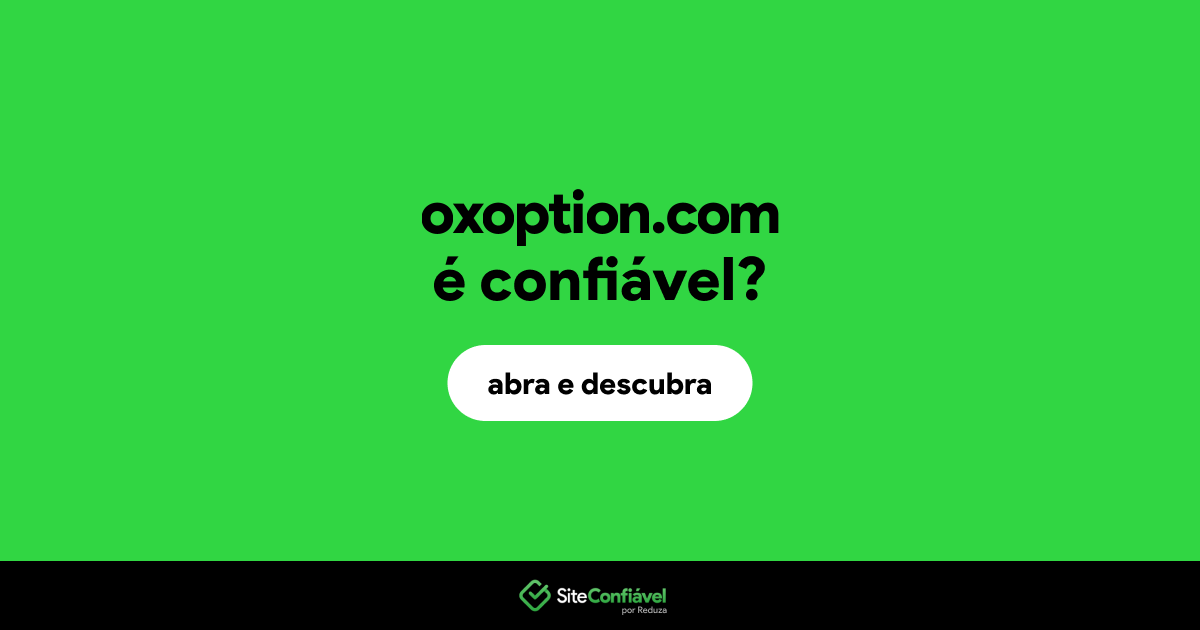 O site oxoption.com é confiável?