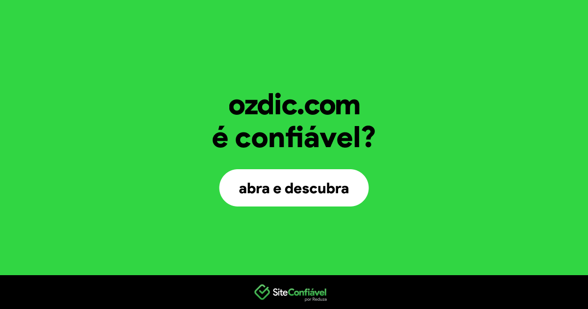 O site ozdic.com é confiável?