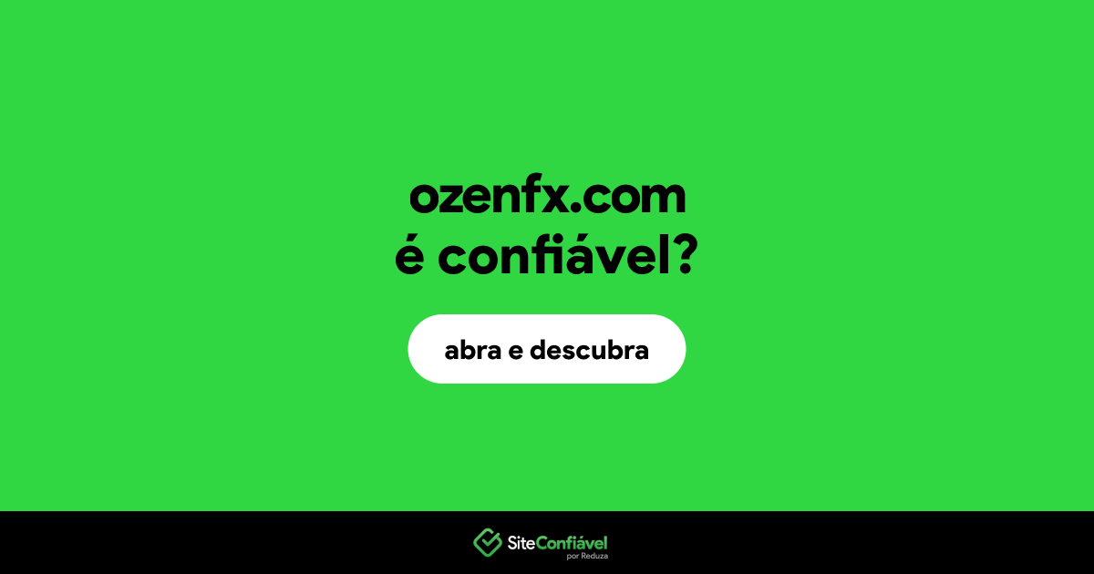 O site ozenfx.com é confiável?
