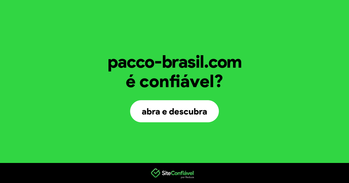 O site pacco-brasil.com é confiável?