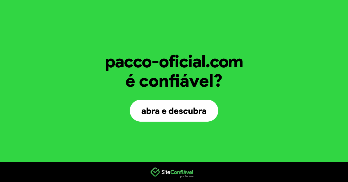 O site pacco-oficial.com é confiável?